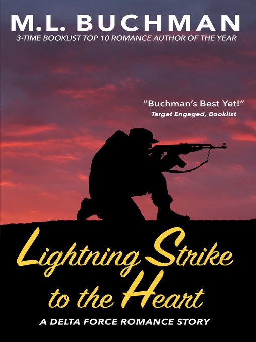 Title details for Lightning Strike to the Heart by M. L. Buchman - Available